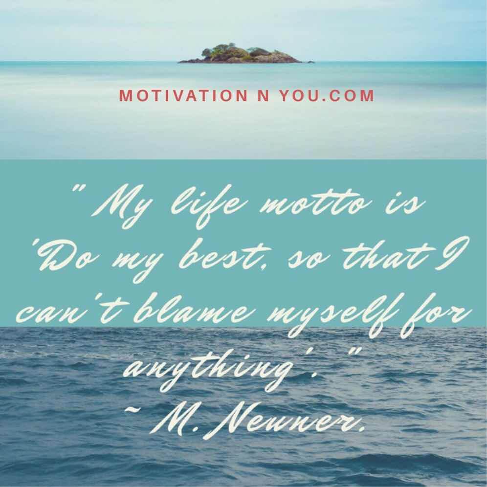 Motivational Quotes - M. Newner Quotes - Motivation N You - Motivational Quotes in English